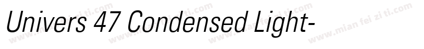 Univers 47 Condensed Light字体转换